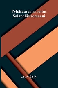 Pyhäsaaren arvoitus: Salapoliisiromaani cover