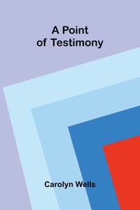 A Point of Testimony cover