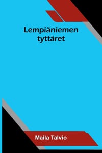 Lempi�niemen tytt�ret cover