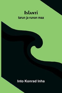 Islanti: tarun ja runon maa cover