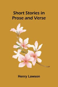 Short Stories in Prose and Verse cover