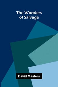 The wonders of salvage cover