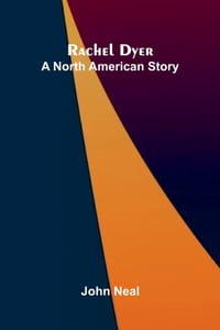 Rachel Dyer: A North American story cover