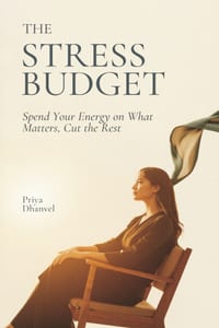 The Stress Budget: Spend Your Energy on What Matters, Cut the Rest cover