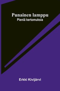 Punainen lamppu: Pieniä kertomuksia cover