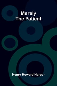 Merely the patient cover