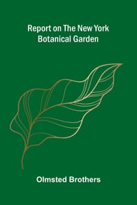 Report on the New York Botanical Garden cover