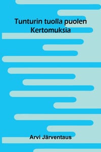 Tunturin tuolla puolen: Kertomuksia cover