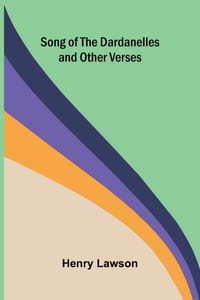 Song of the Dardanelles and Other Verses cover
