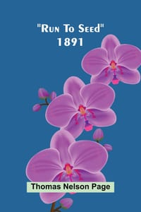 Run To Seed 1891 cover