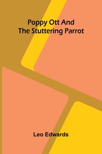 Poppy Ott and the stuttering parrot cover