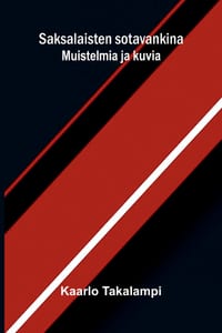 Saksalaisten sotavankina: Muistelmia ja kuvia cover