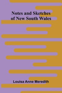 Notes and Sketches of New South Wales cover