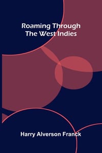Roaming Through the West Indies cover