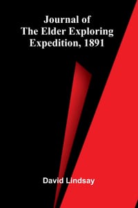 Journal of the Elder Exploring Expedition, 1891 cover