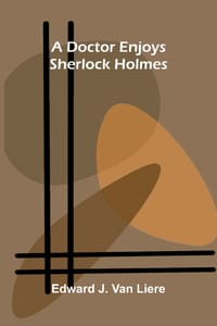 A doctor enjoys Sherlock Holmes cover