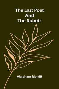The Last Poet and the Robots cover