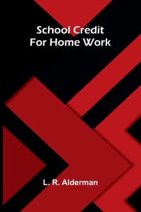 School Credit for Home Work cover