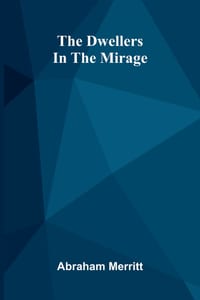 The Dwellers In The Mirage cover