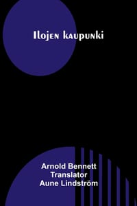 Ilojen kaupunki cover