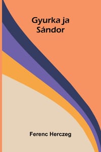 Gyurka ja Sándor cover