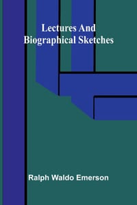 Lectures and biographical sketches cover