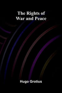 The Rights of War and Peace cover