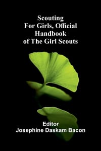 Scouting For Girls, Official Handbook of the Girl Scouts cover
