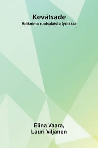 Kevätsade: Valikoima ruotsalaista lyriikkaa cover