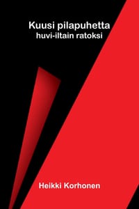 Kuusi pilapuhetta: huvi-iltain ratoksi cover