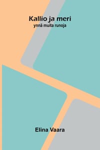 Kallio ja meri: ynnä muita runoja cover