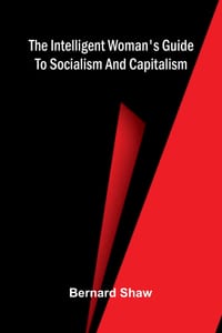 The intelligent woman's guide to socialism and capitalism cover
