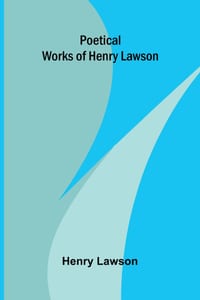 Poetical Works of Henry Lawson cover