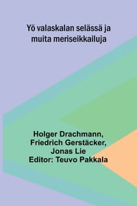 Yö valaskalan selässä ja muita meriseikkailuja cover