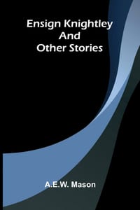Ensign Knightley and Other Stories cover