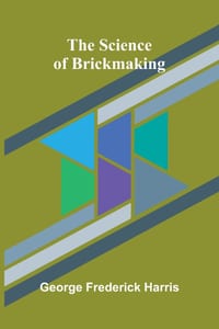 The Science of Brickmaking cover