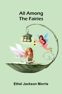 All Among the Fairies cover