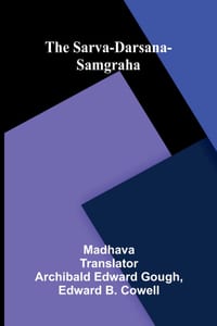 The Sarva-Darsana-Samgraha cover