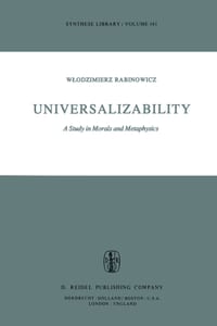 Universalizability: A Study in Morals and Metaphysics cover