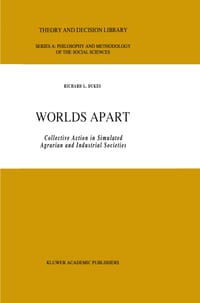 Worlds Apart: Collective Action in Simulated Agrarian and Industrial Societies cover