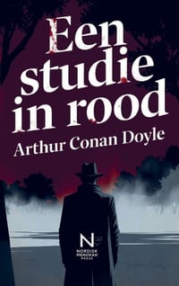 Een studie in rood: De eerste zaak van Sherlock Holmes cover