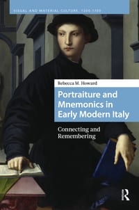 Portraiture and Mnemonics in Early Modern Italy: Connecting and Remembering cover