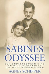 Sabines Odyssee: Een ondergedoken kind en de Nederlanders die haar hebben gered cover