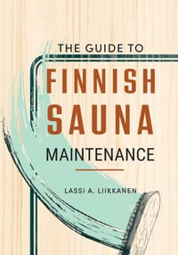 The Guide to Finnish Sauna Maintenance cover