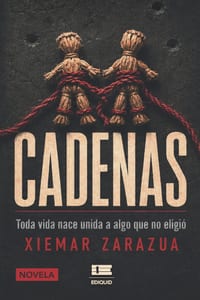 Cadenas: Toda vida nace unida a algo que no eligió cover