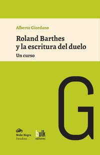 Roland Barthes y la escritura del duelo: Un curso cover