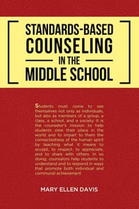 Standards-Based Counseling in the Middle School cover