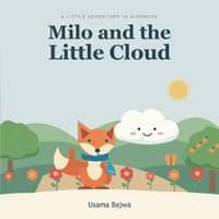 Milo and the Little Cloud: A Little Adventure in Kindness cover