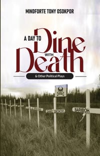 A Day to Dine with Death and Other Political Plays cover