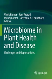 Microbiome in Plant Health and Disease: Challenges and Opportunities cover